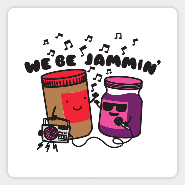 We Be Jammin' Magnet by toddgoldmanart